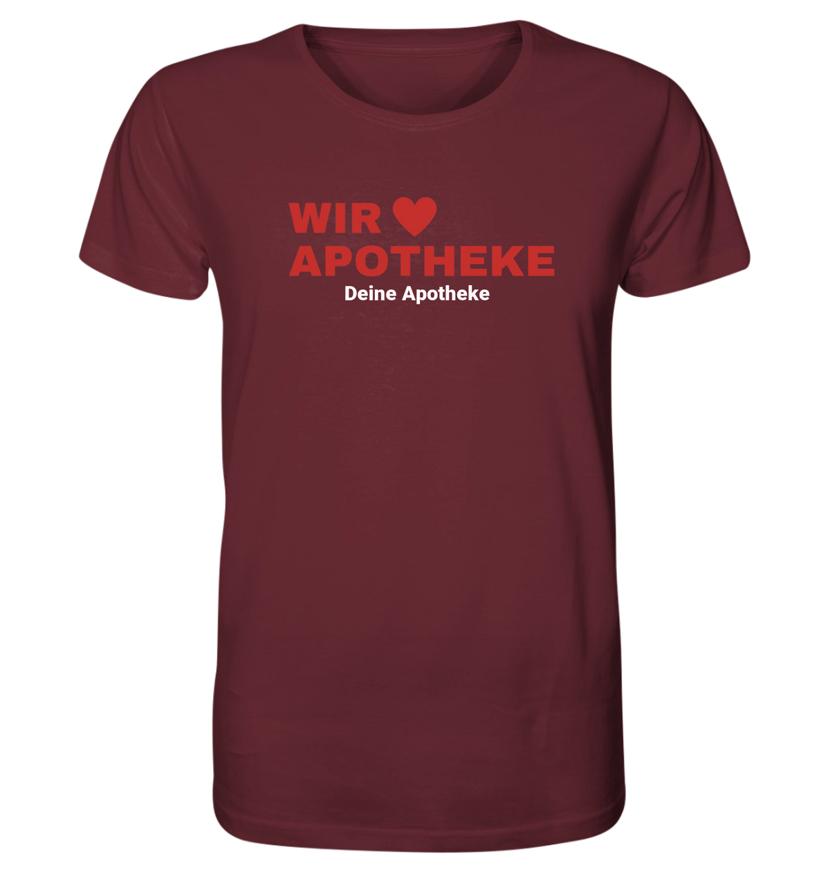 Wir lieben Apotheke  - Personalisierbares Unisex T-Shirt