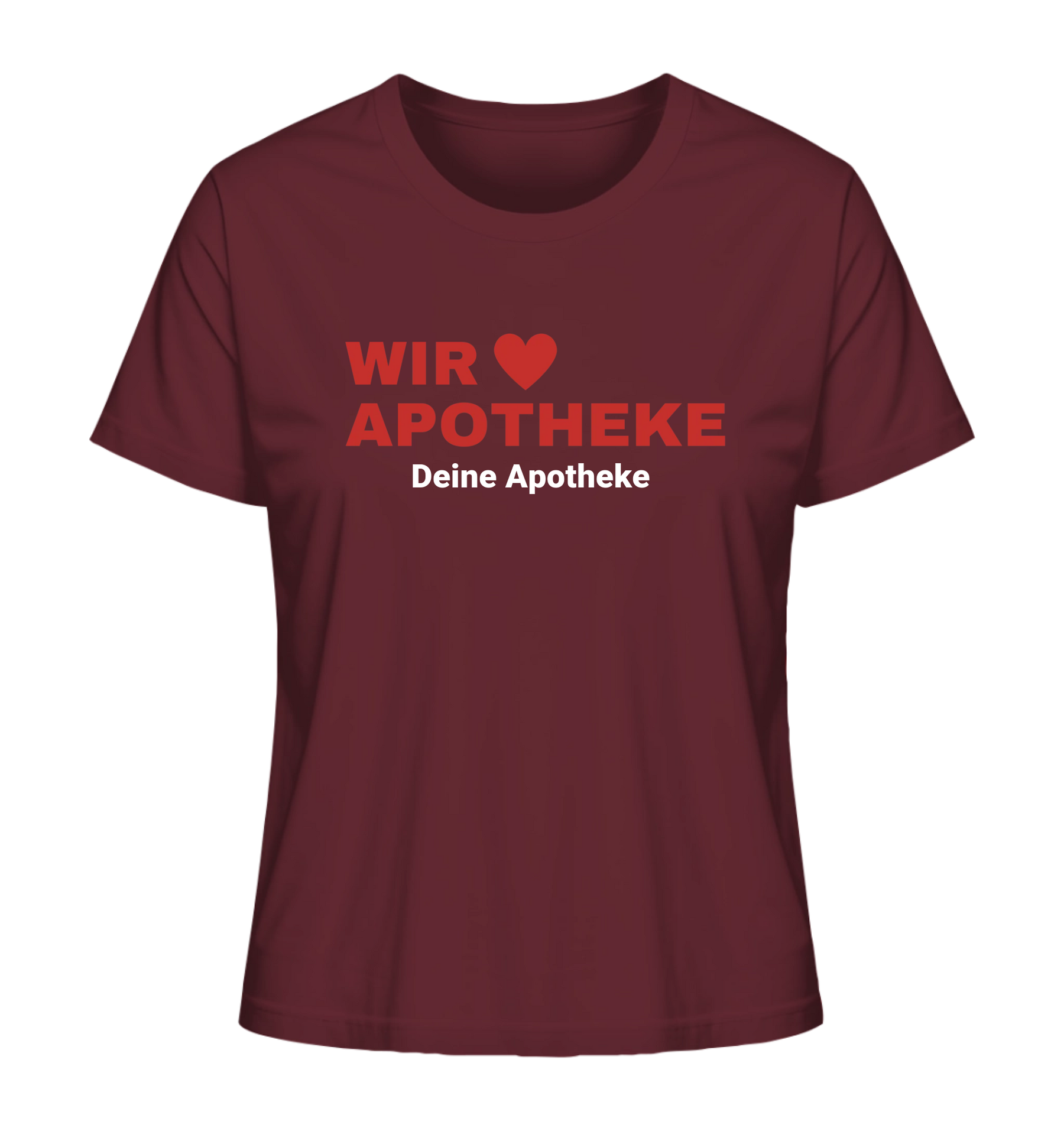 Wir lieben Apotheke  - Personalisierbares Damen T-Shirt