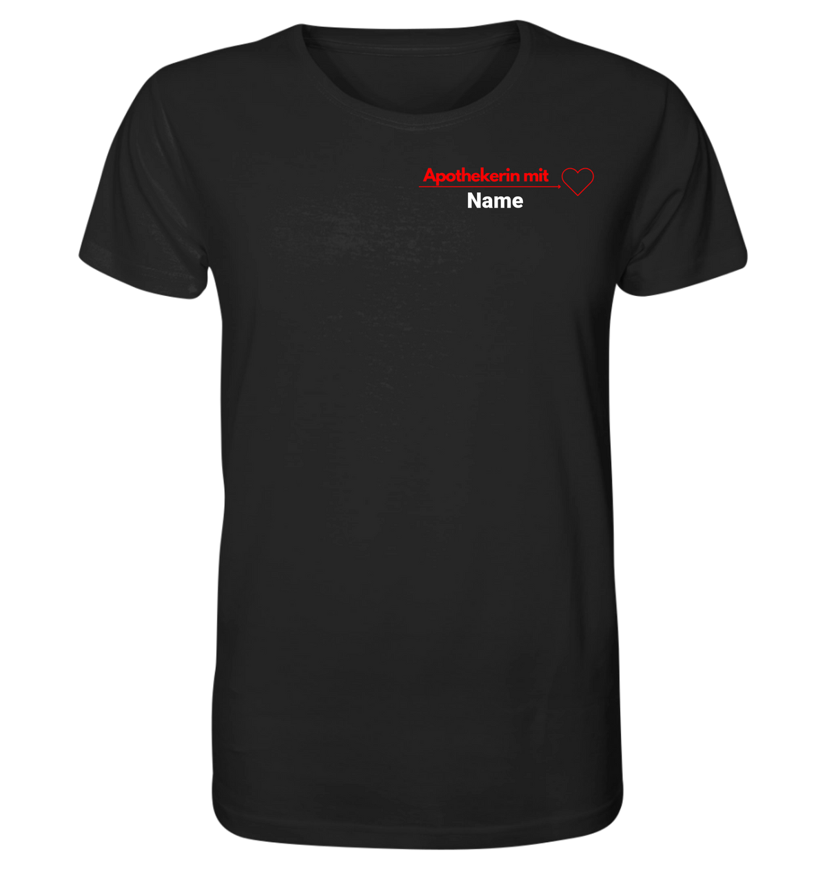 Apothekerin mit Herz - Personalisierbares Unisex T-Shirt