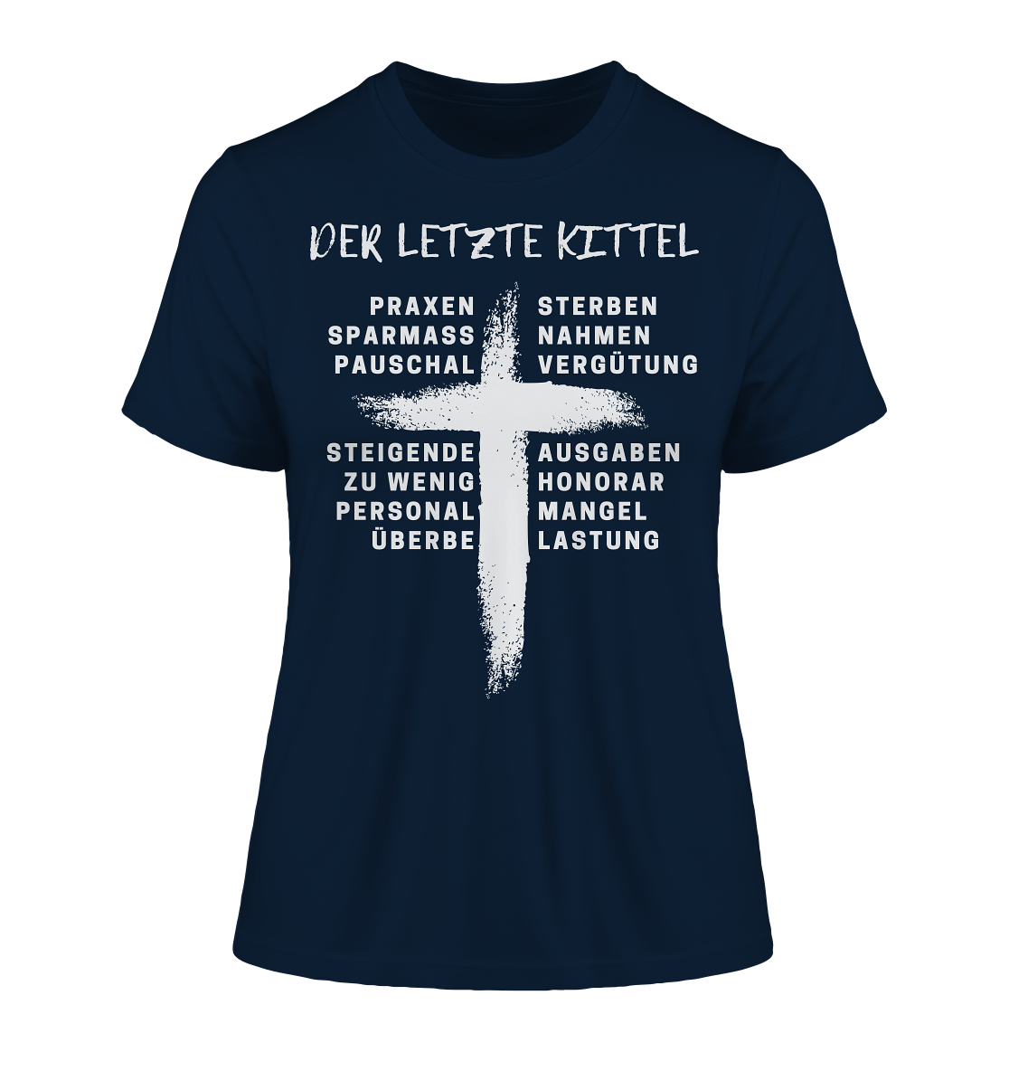 Für Ärzte - Der letzte Kittel - Fitted Ladies Shirt