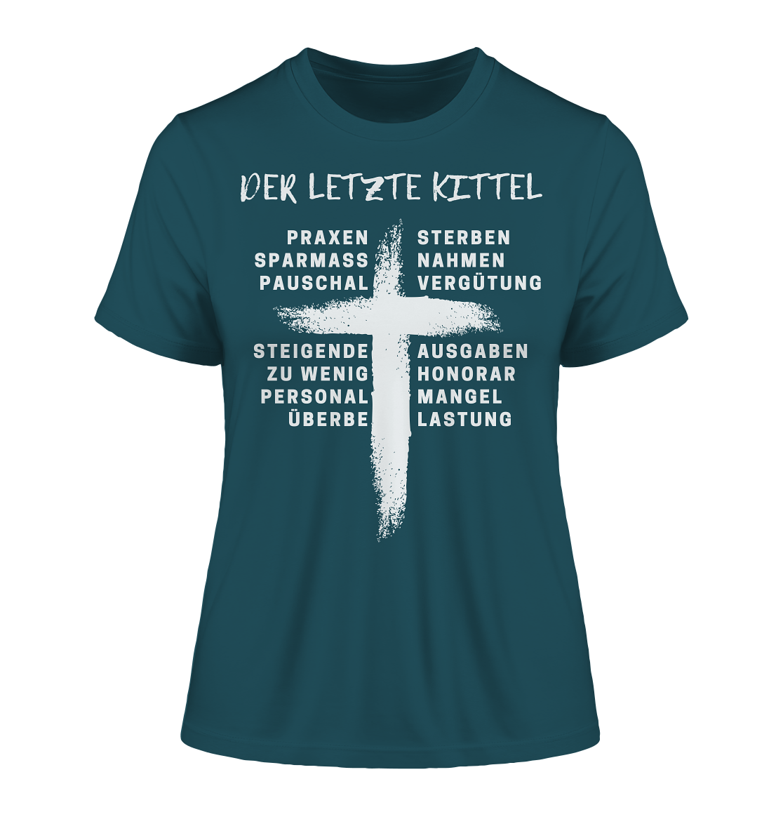 Für Ärzte - Der letzte Kittel - Fitted Ladies Shirt