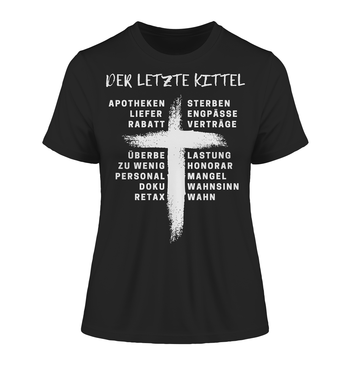Der letzte Kittel - Fitted Ladies Organic Shirt