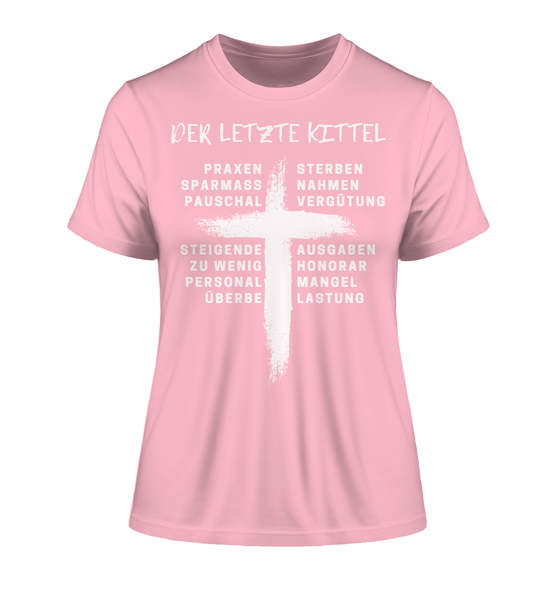 Für Ärzte - Der letzte Kittel - Fitted Ladies Shirt