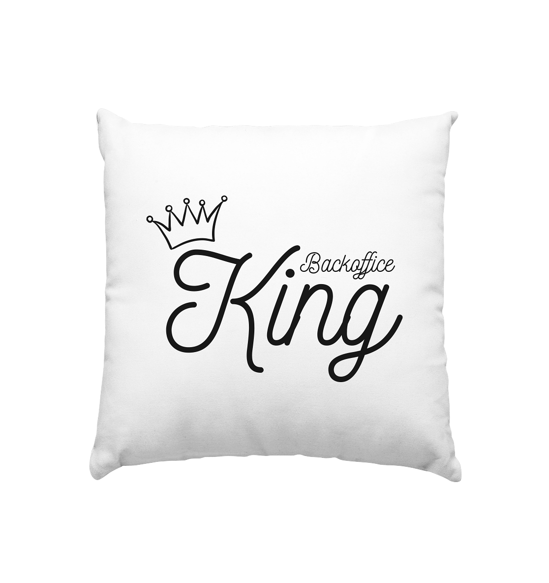 Backoffice King - Kissen 40x40cm