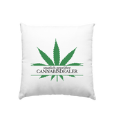 Staatlich geprüfter Cannabisdealer - Kissen 40x40cm