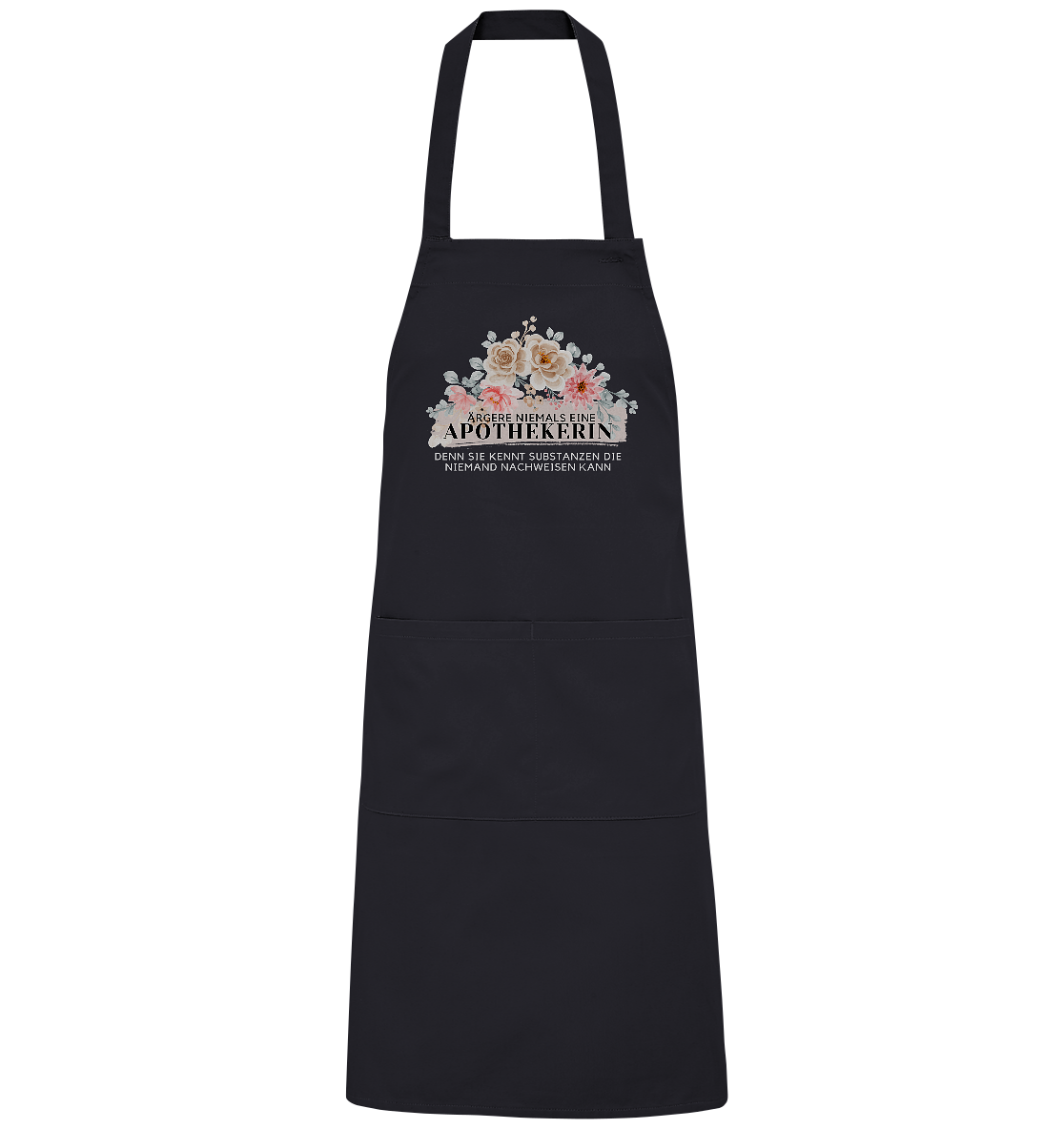 Ärgere niemals eine Apothekerin - Grillschürze