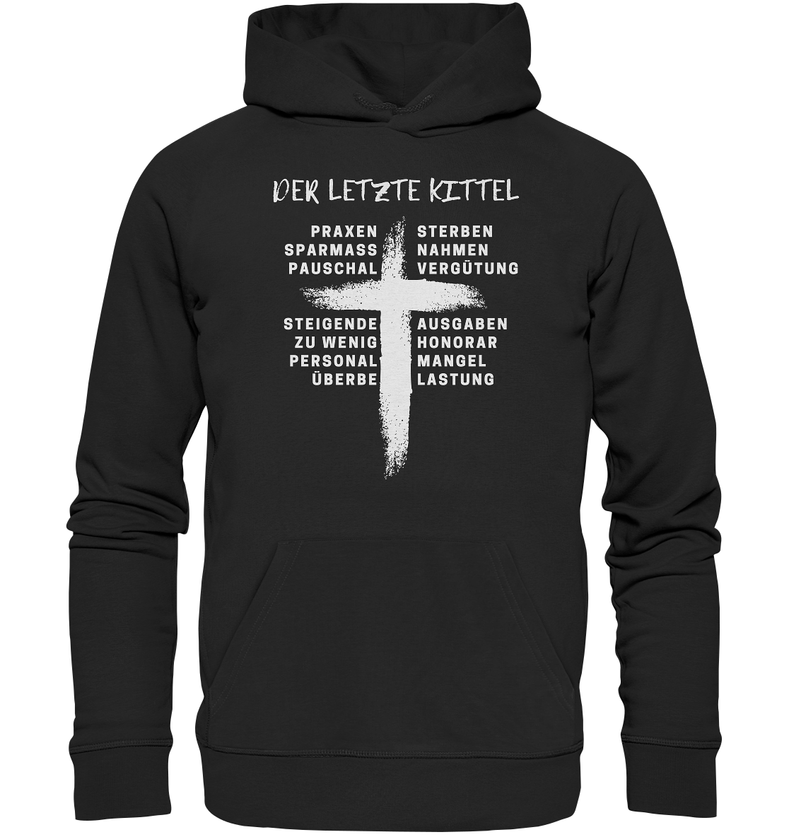 Für Ärzte - Der letzte Kittel -  Hoodie