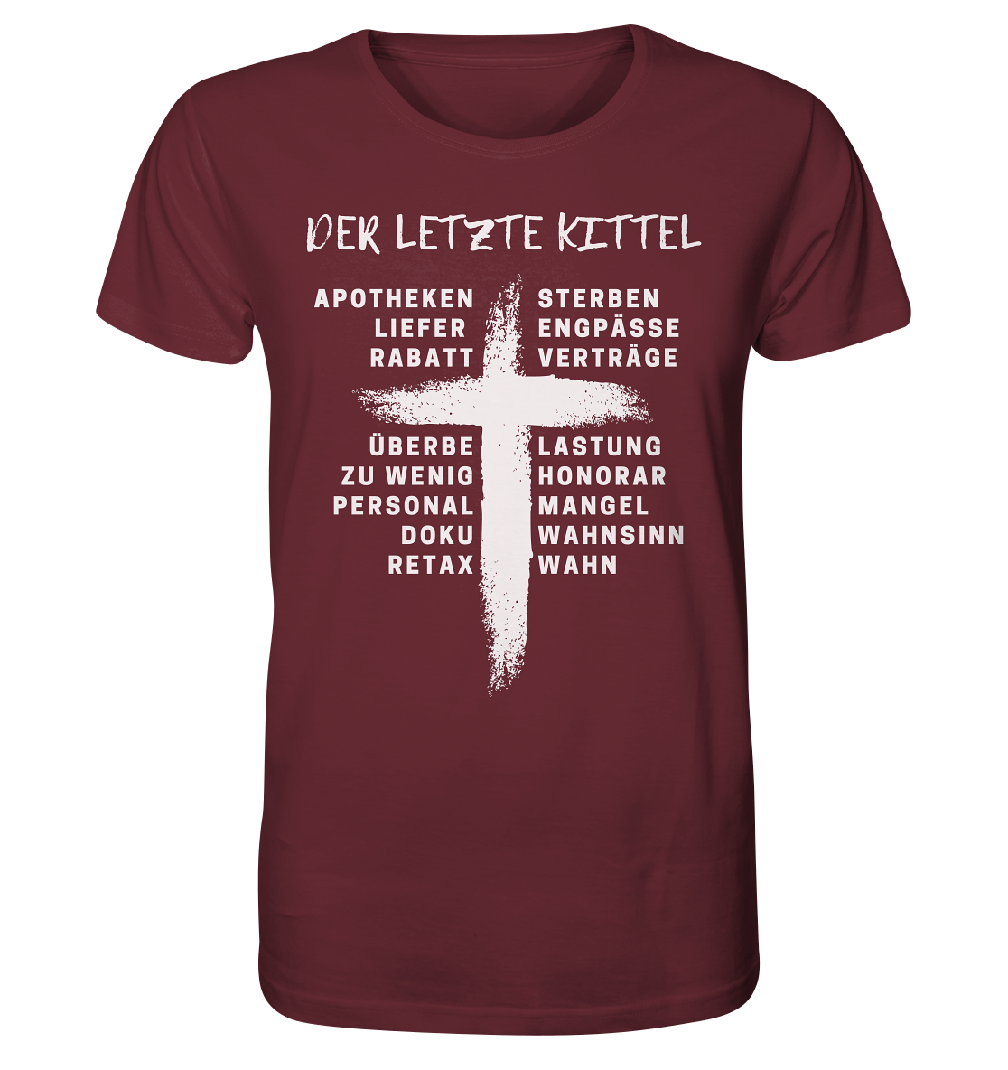Der letzte Kittel - Organic Shirt