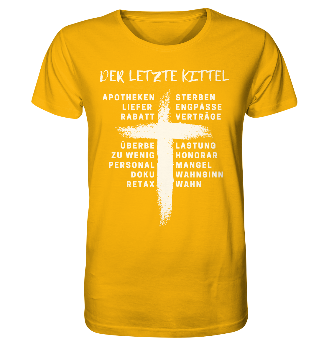 Der letzte Kittel - Organic Shirt