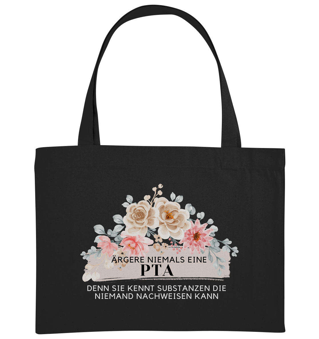 Ärgere niemals eine PTA - Shopping-Bag