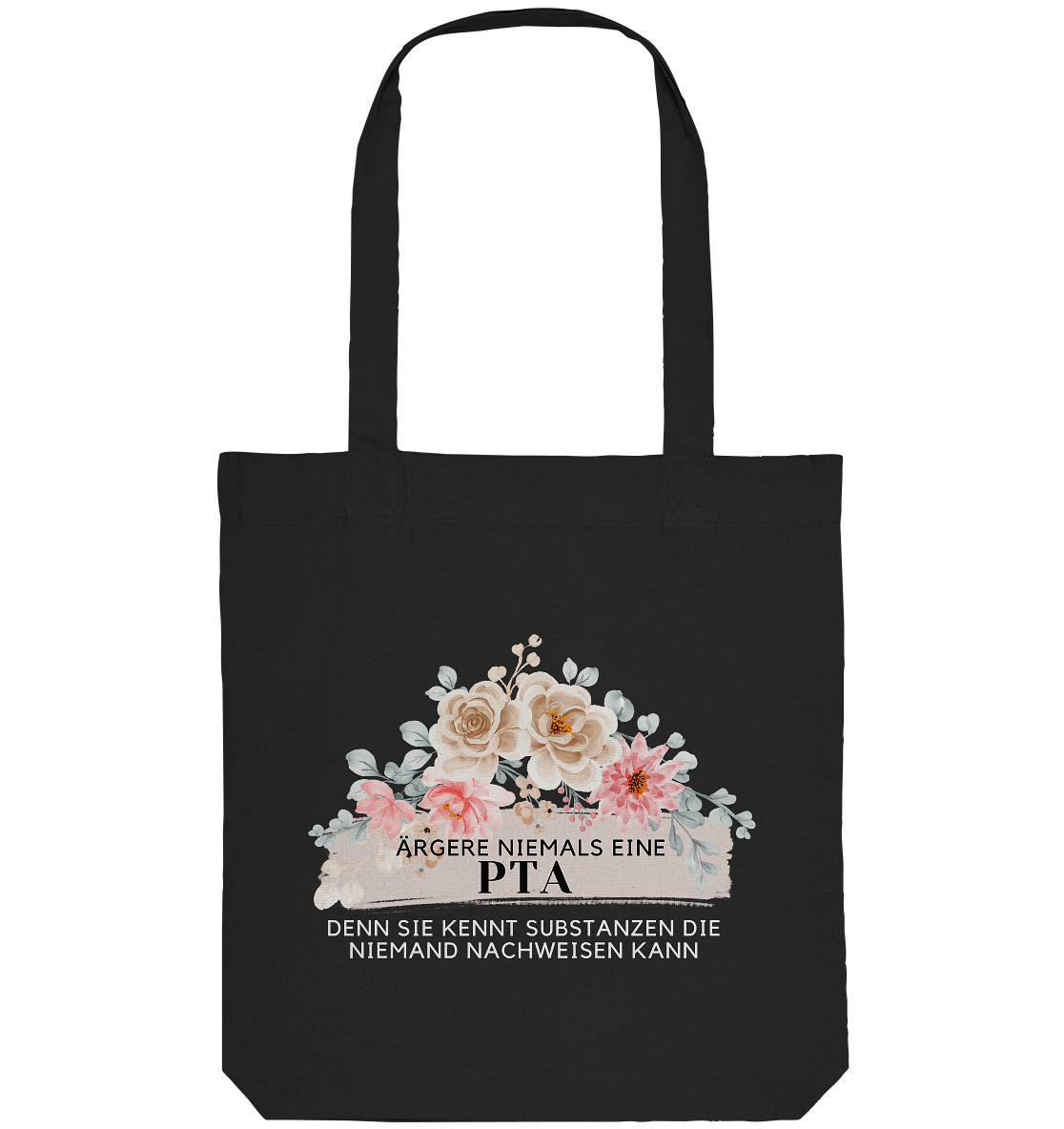 Ärgere niemals eine PTA - Tote-Bag