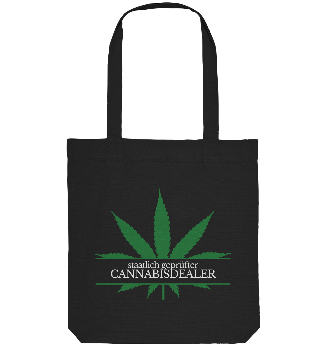 Staatlich geprüfter Cannabisdealer - Tote-Bag