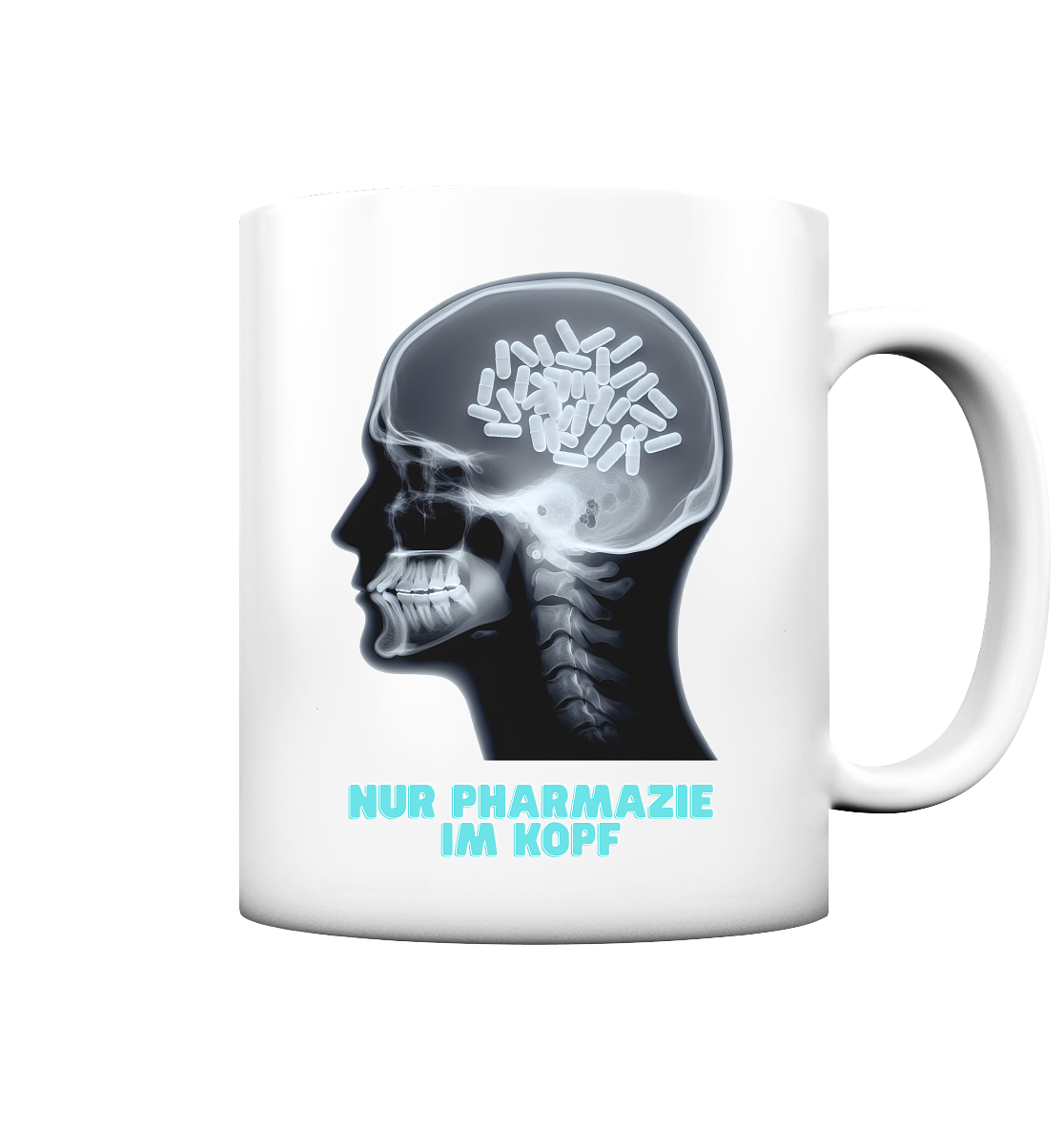 Nur Pharmazie im Kopf - Tasse matt
