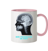 Nur Pharmazie im Kopf - Tasse zweifarbig