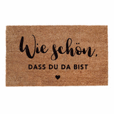 Kokos Fußmatte "Wie Schön, dass du da bist"